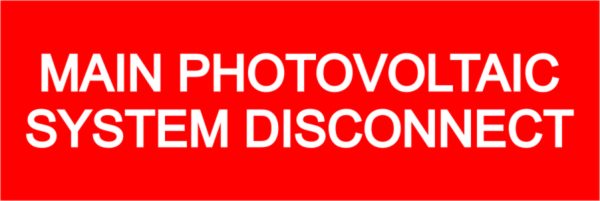 Main Photovoltaic System Disconnect